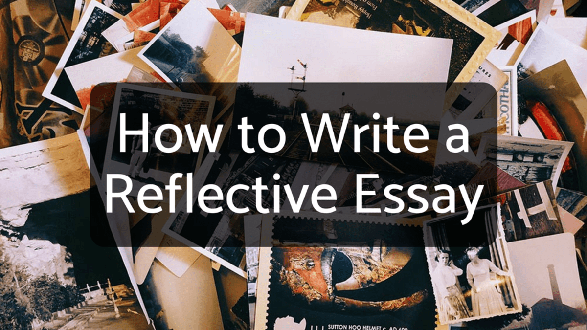 How to Write a Reflective Essay