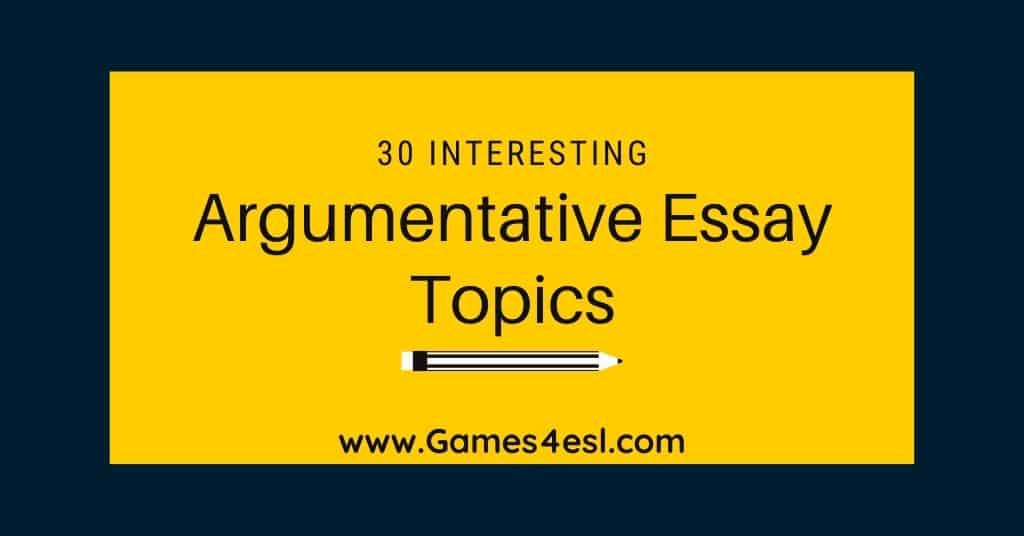 What is a Good Topic For an Argumentative Essay?